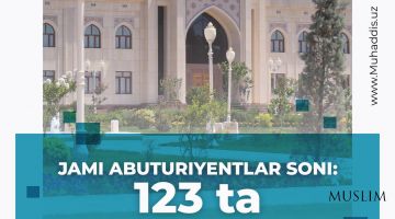 Ҳадис илми мактабида қабул жараёни якунланди