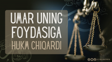 Umar uning foydasiga hukm chiqardi