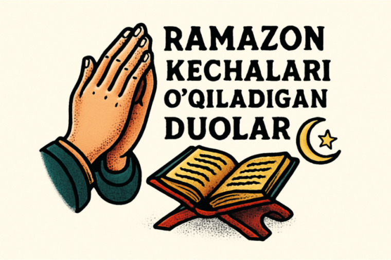 Ramazon kechalari o‘qiladigan nabaviy duolar