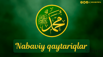 Nabaviy qaytariqlar (1 qism)