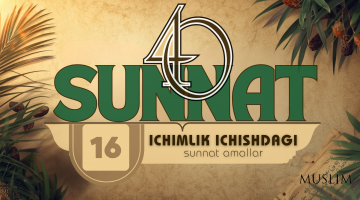 Ichimlik ichishda bajariladigan sunnatlar
