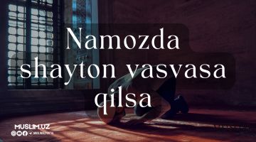Namozda shayton vasvasa qilsa
