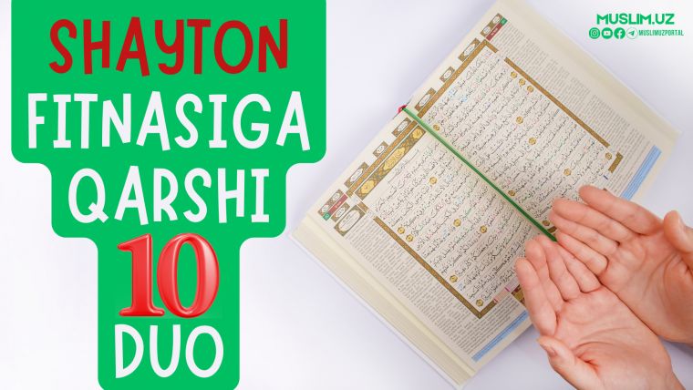 Shayton fitnasiga qarshi 10 duo
