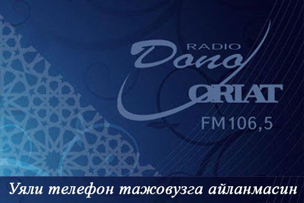 Uyali telefon tajovuzga aylanmasin (Audio)