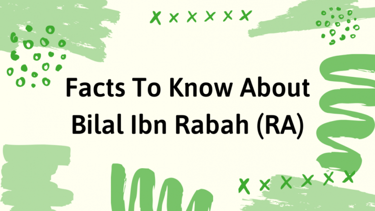 8 Facts About Bilal Ibn Rabah (RA)