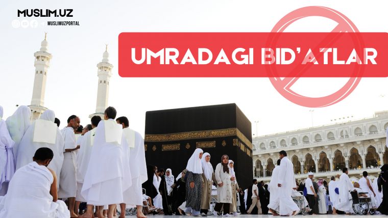Umradagi bid'atlar