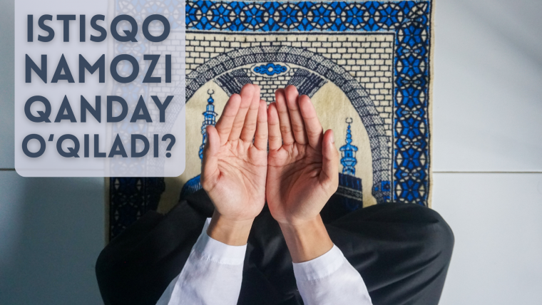 Истисқо намози қандай ўқилади?