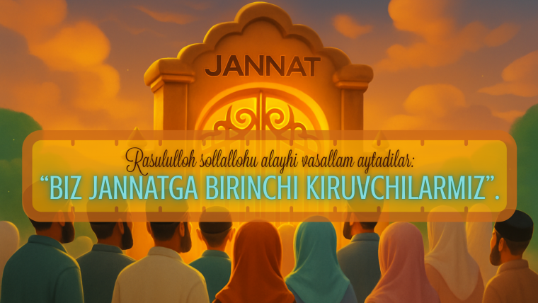 Payg‘ambarlar ummatining jannatga kirish tartibi