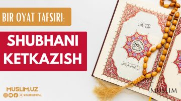 Bir oyat tafsiri va shubhani ketkazish