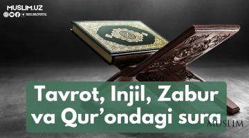 Таврот, Инжил, Забур ва Қуръондаги сура