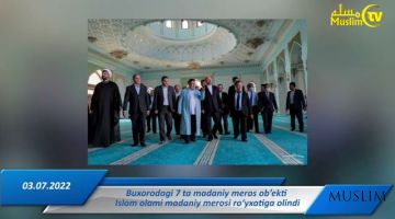 “Жумадан жумагача” муҳим хабарларнинг қисқача тафсилоти (18-07-2022)