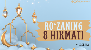 Ro‘zaning 8 hikmati