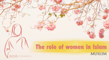 The role of women in Islam