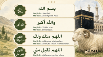Qurbonlik qilinayotganda o‘qiladigan 5 duo