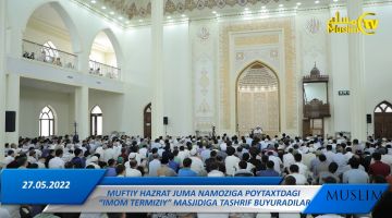 “Jumadan jumagacha” muhim xabarlarning qisqacha tafsiloti (29-05-2022)