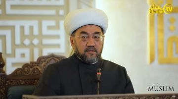 Muftiy hazrat: Shukr qalb, til va amal bilan bo'ladi!