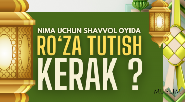 Шаввол ойида рўза тутишнинг фойдаларидан бири