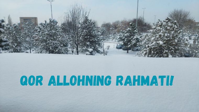 Qor Allohning rahmati!