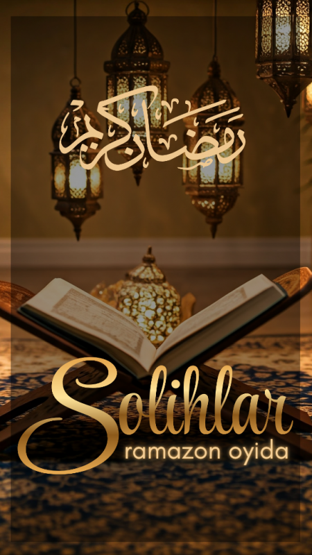 Солиҳлар рамазонни қандай ўтказишган?