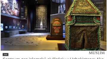 Газета «Finančné Noviny»: Узбекистан укрепляет культурное наследие через открытие Центра исламской цивилизации