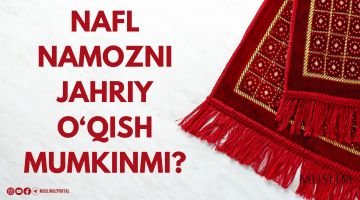 Nafl namozni jahriy o'qish mumkinmi?