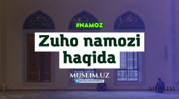 Zuho namozi haqida