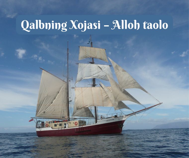 Қалбнинг Хожаси –  Аллоҳ таоло