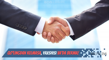 Qo‘lingdan kelmasa, yaxshisi va’da berma