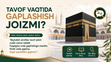 Тавоф вақтида гаплашиш жоизми?