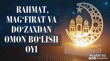 Rahmat, mag'firat va do'zaxdan omon bo'lish oyi