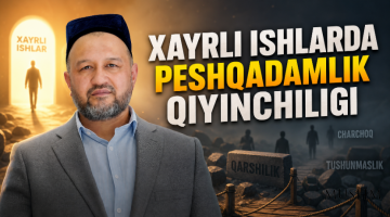 Хайрли ишларда пешқадамлик қийинчилиги