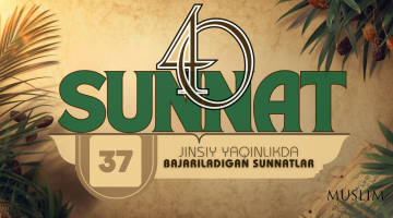 Жинсий яқинликда бажариладиган суннатлар