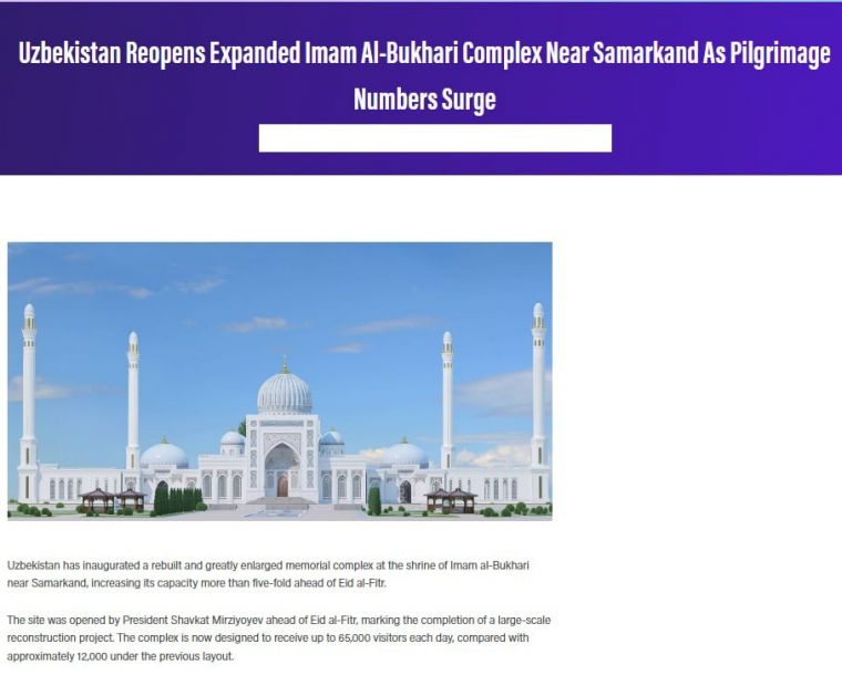 СМИ Великобритании: Новый Центр исламской цивилизации и обновленный комплекс Имама аль-Бухари – важные элементы туристической инфраструктуры Узбекистана 