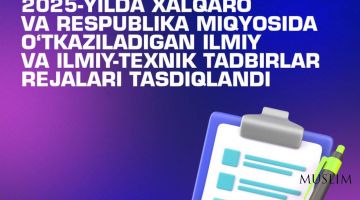 2025-yilda Toshkent islom institutida 2 ta konferensiya oʻtkaziladi