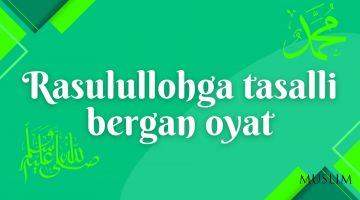 Rasululloh ﷺga tasalli bergan oyat