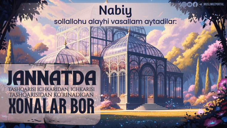 Jannatda shunday uylar bor...
