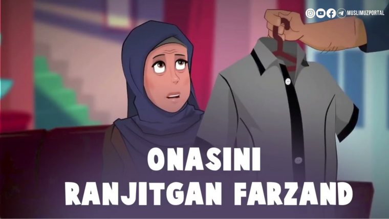 Onasini ranjitgan farzand