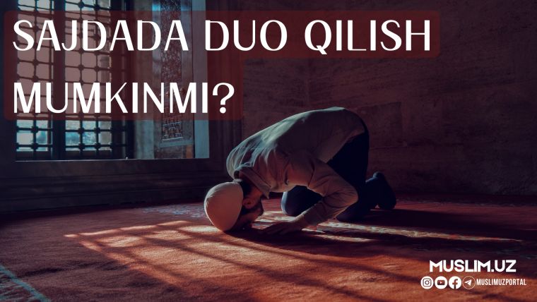 Саждада дуо қилиш