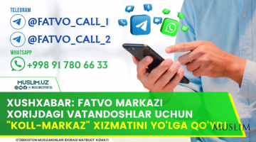 Xushxabar: Fatvo markazi xorijdagi vatandoshlar uchun 