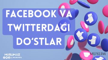 Facebook ва Twitter тармоқларидаги дўстлар