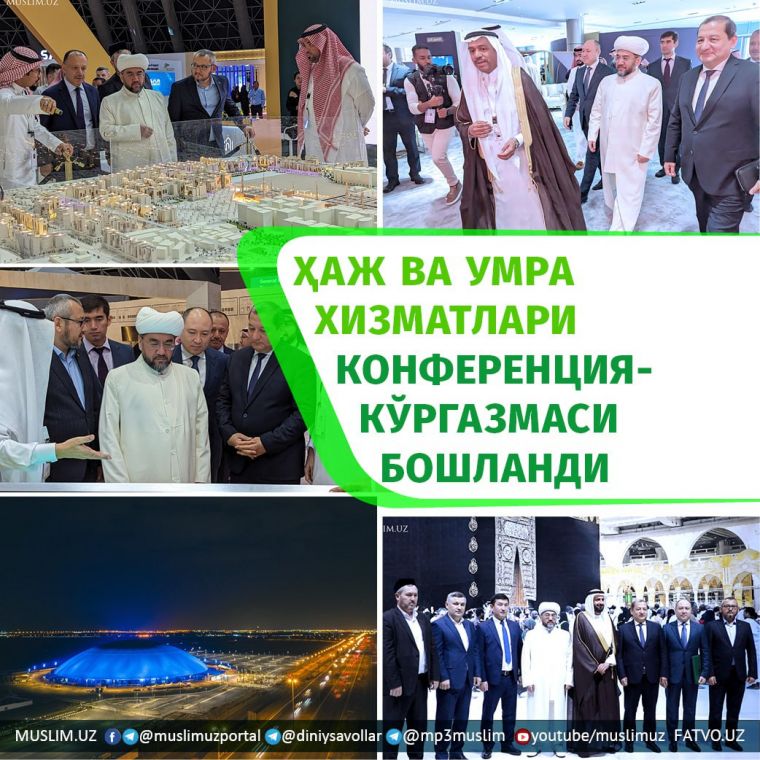 Haj va umra xizmatlari konferentsiya-ko'rgazmasi boshlandi