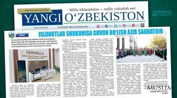 Ислоҳотлар шукуҳига гувоҳ бўлиш ажиб саодатдир