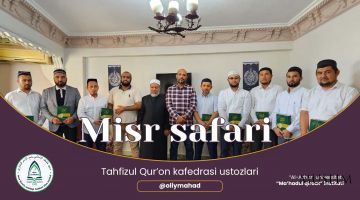 Oliy ma'had ustozlarining Misr safari qanday o'tdi?