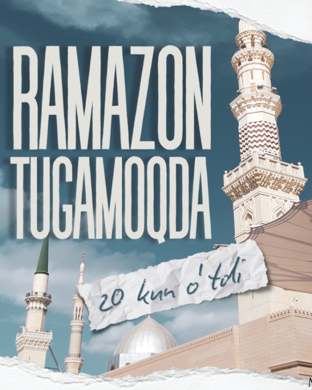 Рамазон тугаб бормоқда