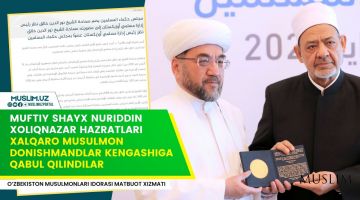 Muftiy hazrat Halqaro musulmon donishmandlar kengashi a'zoligiga qabul qilindilar